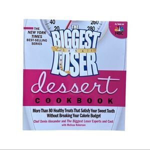 Biggest Loser Dessert Cookbook - NBC TV Show - New